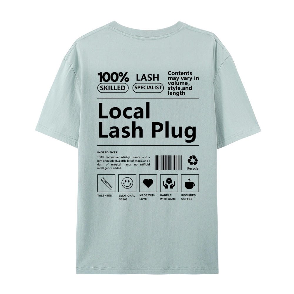 Local Lash Plug Casual Short Sleeve T-Shirt-moweekender