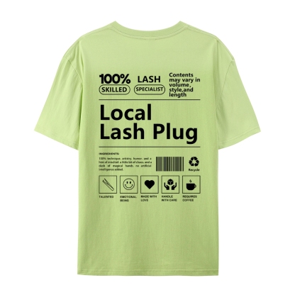 Local Lash Plug Casual Short Sleeve T-Shirt-moweekender