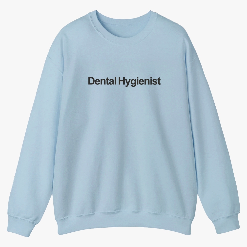 Dental Hygienist Casual Crewneck Sweatshirt-moweekender