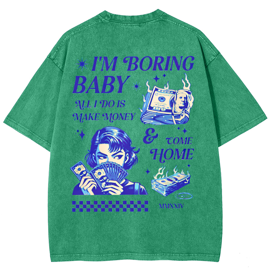 I'm Boring Baby Unisex Fit Washed Oversized T-Shirt-moweekender