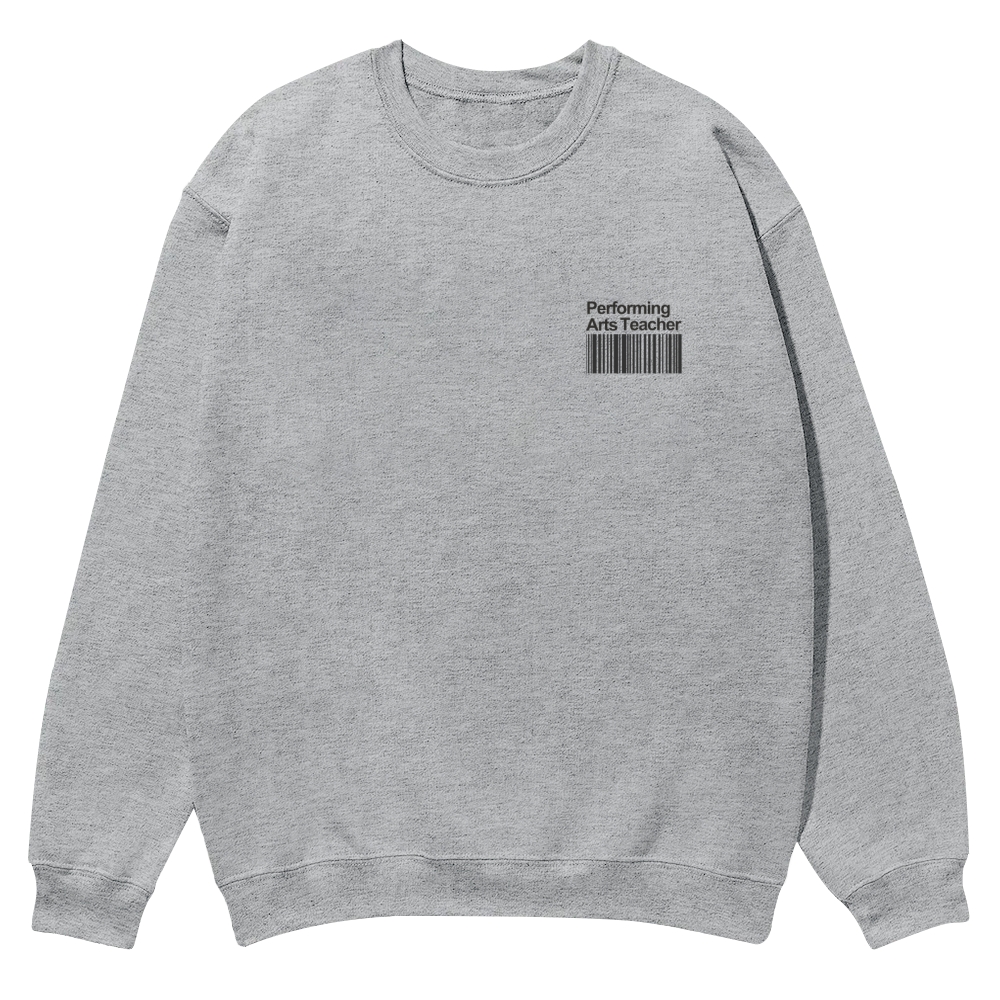 Performing Arts Teacher Casual Crewneck Sweatshirt-moweekender