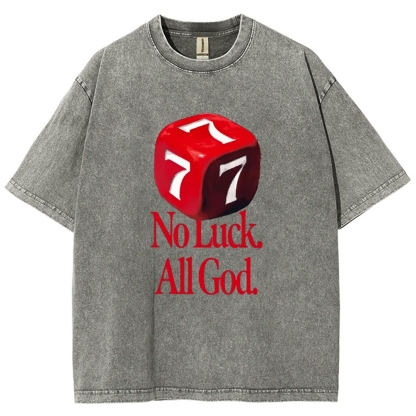 Not Luck All God Vintage Snowflake Washed T-Shirt-moweekender