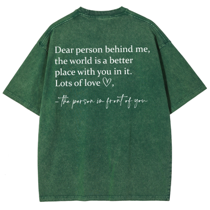 Dear Person Behind Me... Washed Oversized T-Shirt-moweekender