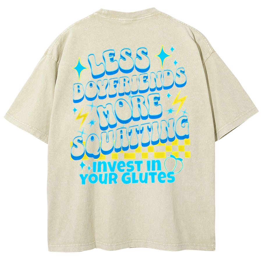 Less Boyfriends More Squatting Unisex Fit Washed T-Shirt-moweekender