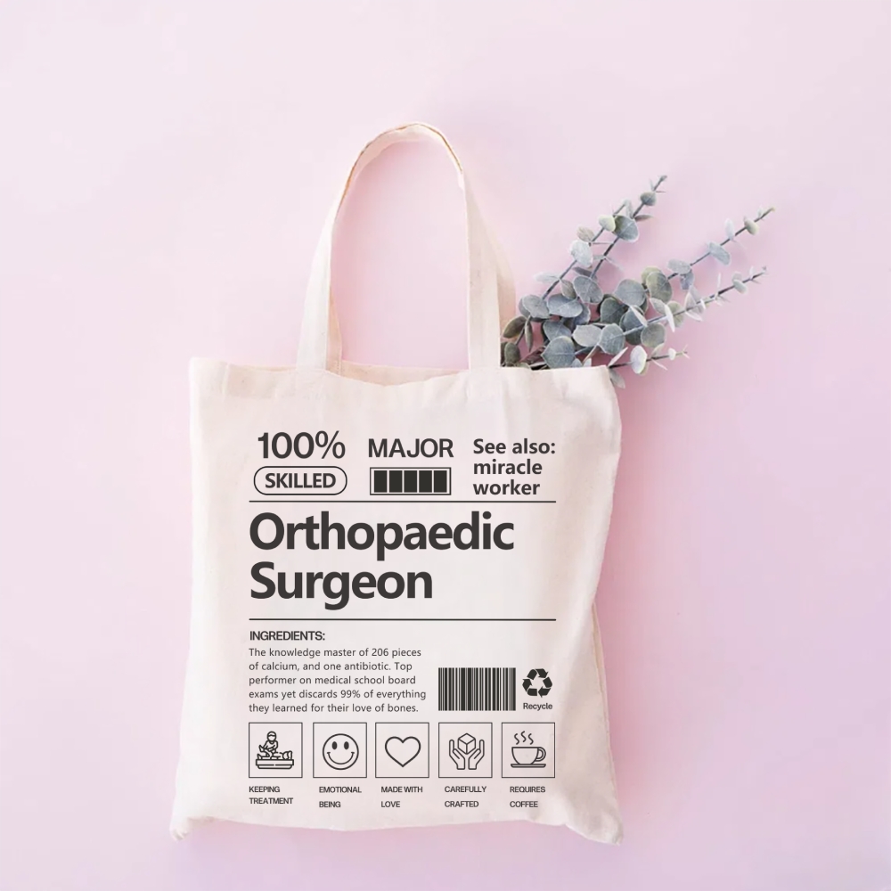 Orthopaedic Surgeon Tote Bag