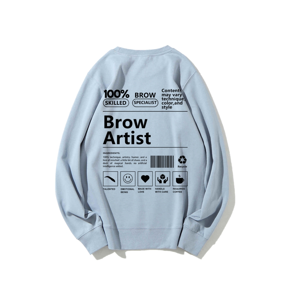Brow Artist Casual Crewneck Sweatshirt-moweekender