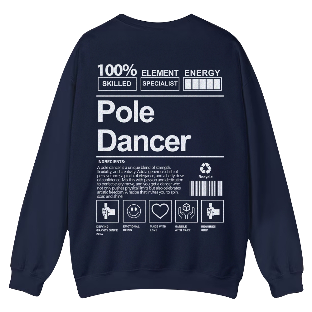 Pole Dancer Casual Crewneck Sweatshirt