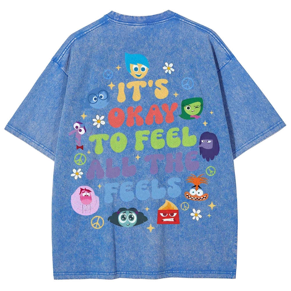 It's Okay To Feel All The Feels Washed T-shirt-moweekender