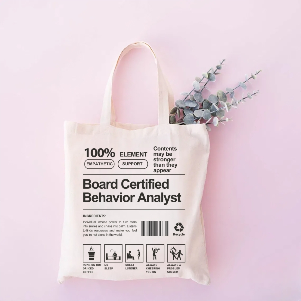 Board Certified Behavior Analyst Tote Bag-moweekender