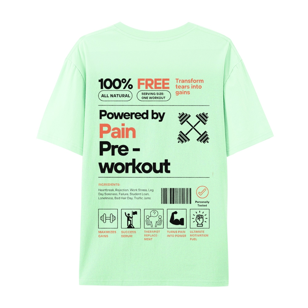 Powered By Pain Pre-Workout Casual Short Sleeve T-Shirt-moweekender