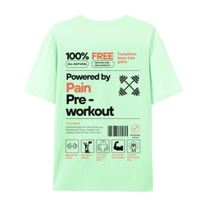 Powered By Pain Pre-Workout Casual Short Sleeve T-Shirt-moweekender