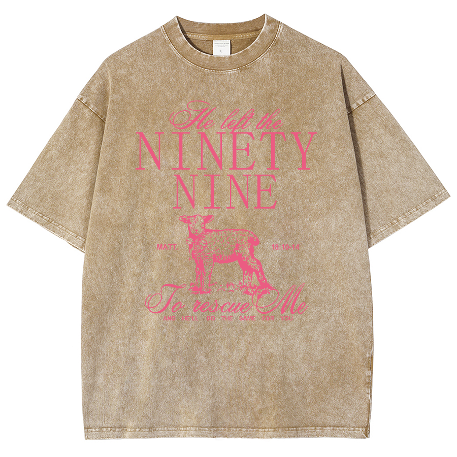 He Left The Ninety Nine To Rescue Me Unisex Fit Washed Oversized T-Shirt-moweekender