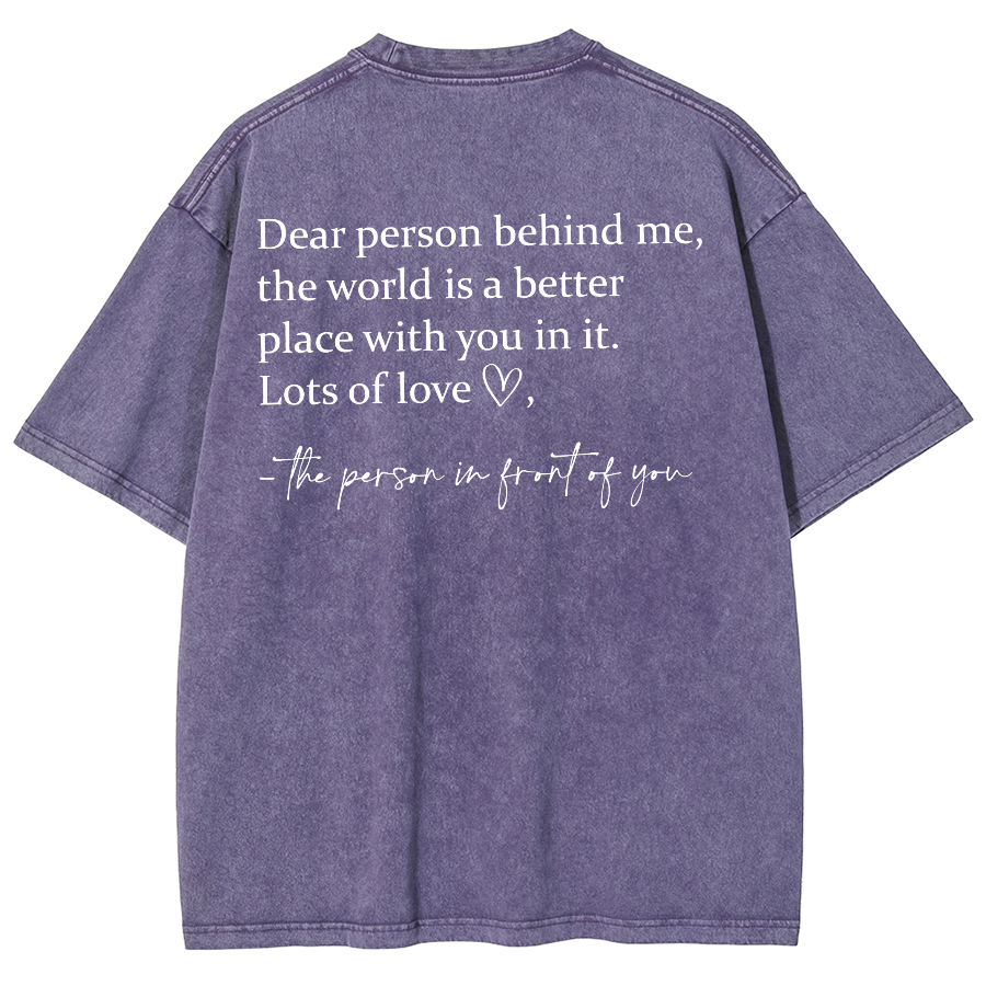 Dear Person Behind Me... Washed Oversized T-Shirt-moweekender