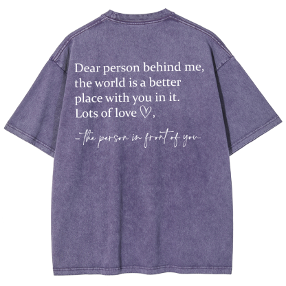 Dear Person Behind Me... Washed Oversized T-Shirt-moweekender