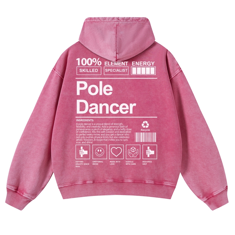 Pole Dancer Casual Washed Hoodie
