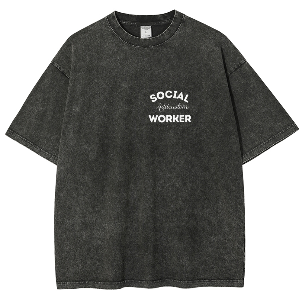 Social Worker Addcustom Unisex Fit Washed T-Shirt