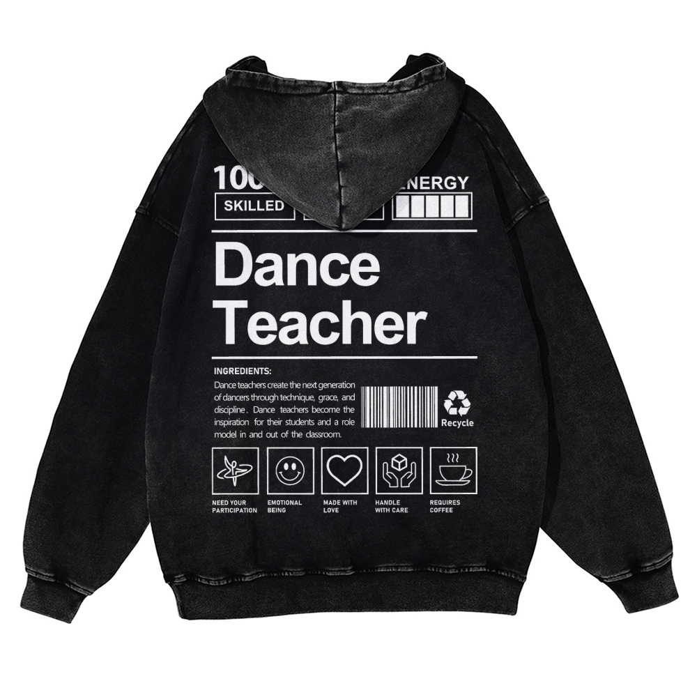 Dance Teacher Casual Washed Hoodie