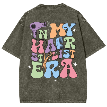 In My Hair Stylist Era Unisex Fit Washed T-Shirt-moweekender