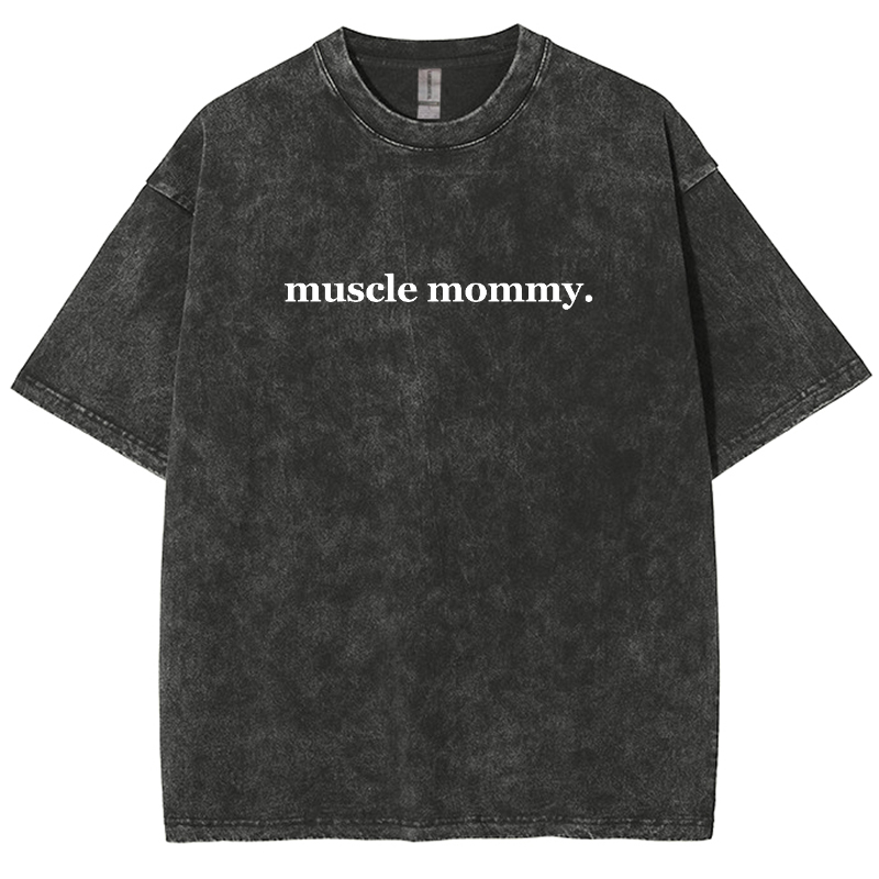 Muscle Mommy Unisex Fit Washed Oversized T-Shirt-moweekender