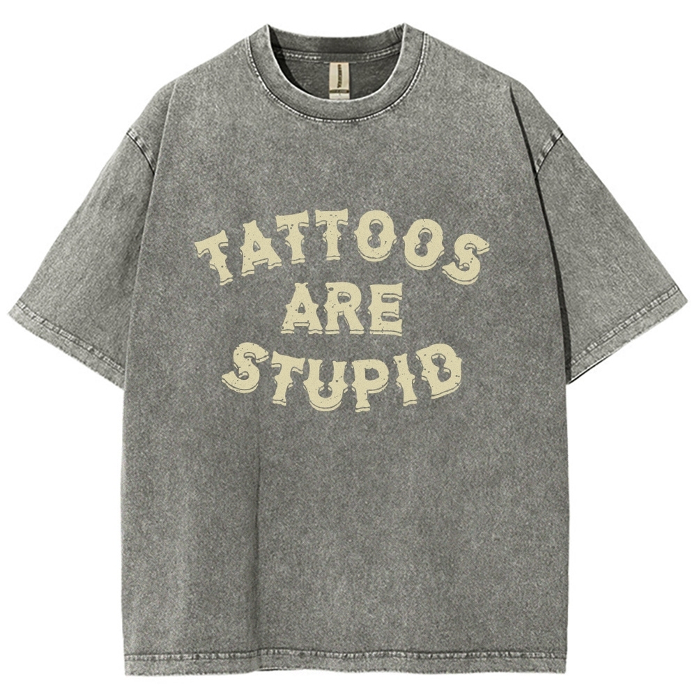 Tattoos are Stupid Vintage Snowflake Washed T-Shirt-moweekender