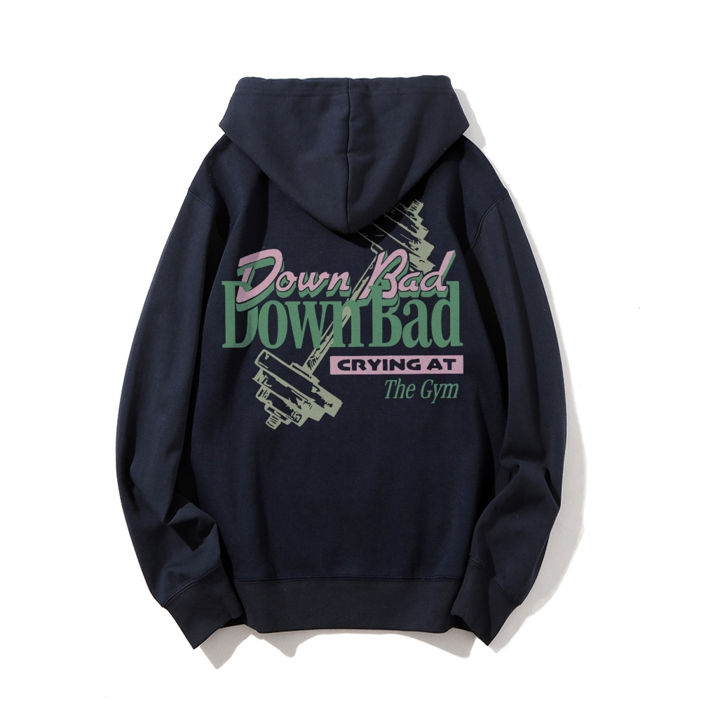 Down Bad Crying At The Gym Casual Hoodie