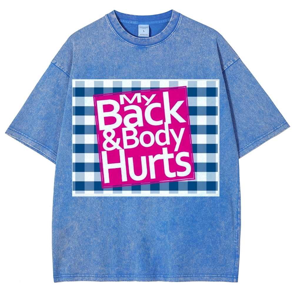 My Back & Body Hurts Vintage Snowflake Washed T-Shirt-moweekender