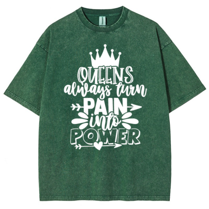 Queens Always Turn Pain Intro Power Vintage Snowflake Washed T-Shirt-moweekender