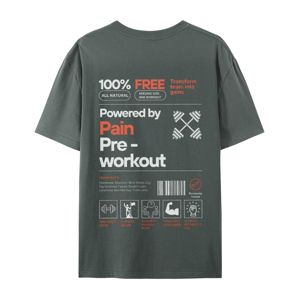 Powered By Pain Pre-Workout Casual Short Sleeve T-Shirt-moweekender