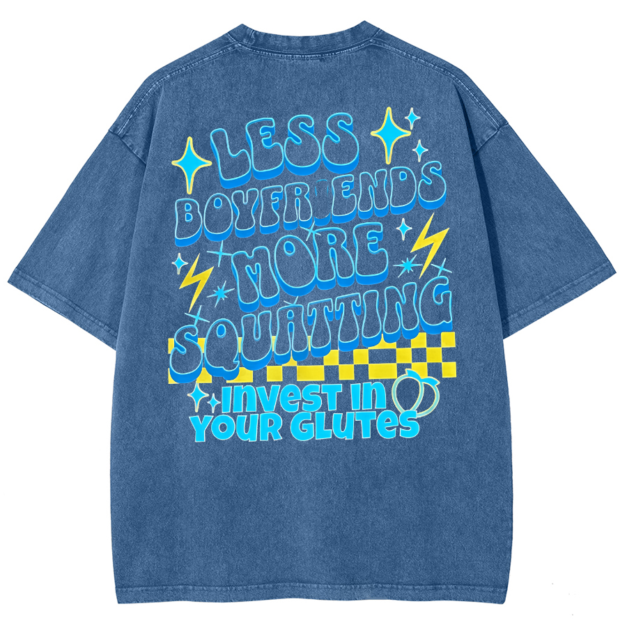 Less Boyfriends More Squatting Unisex Fit Washed T-Shirt-moweekender