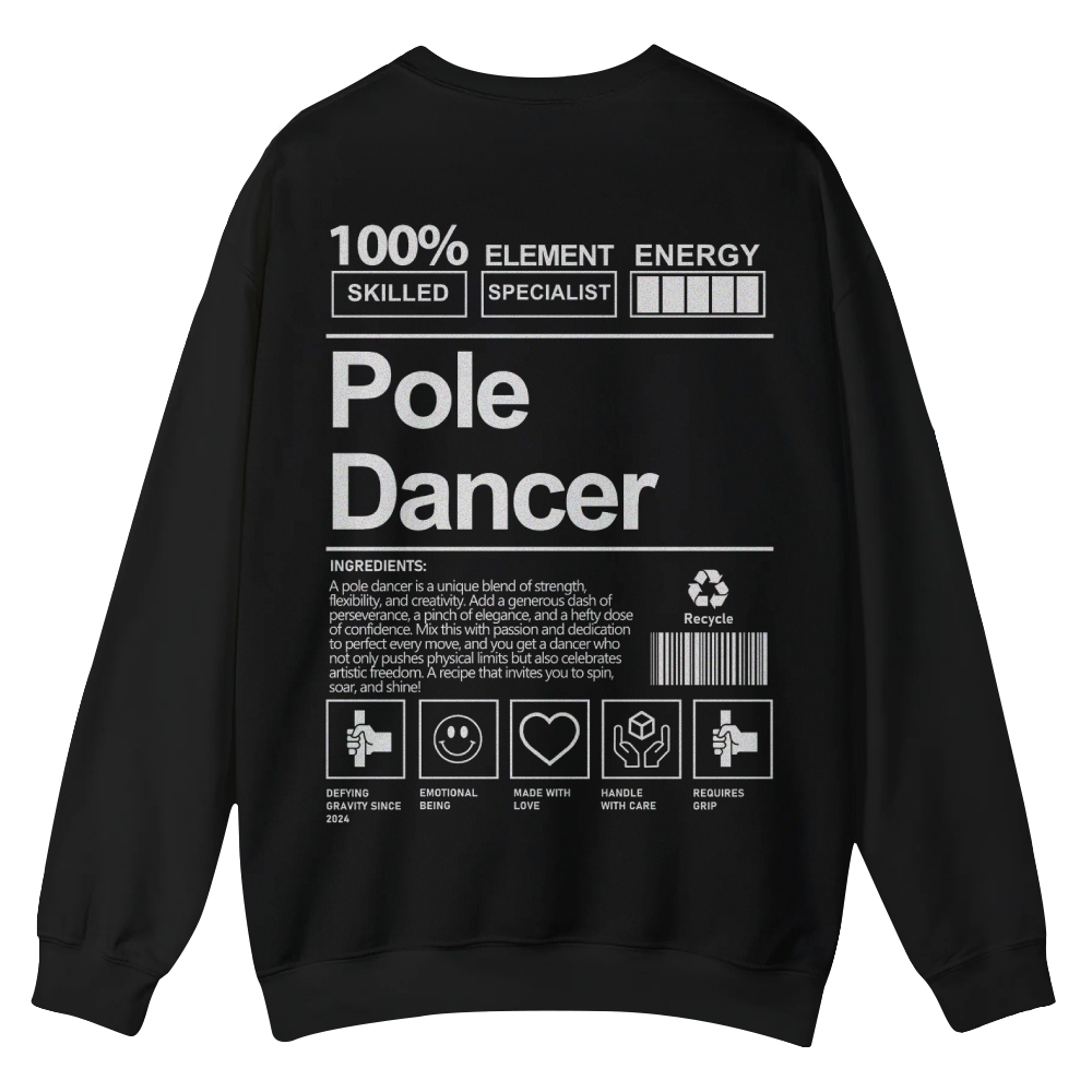 Pole Dancer Casual Crewneck Sweatshirt