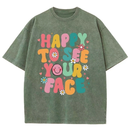 Happy To See You Face Unisex Fit Washed T-Shirt-moweekender