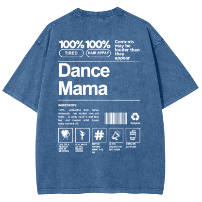 Dance Mama Unisex Fit Washed T-Shirt-moweekender