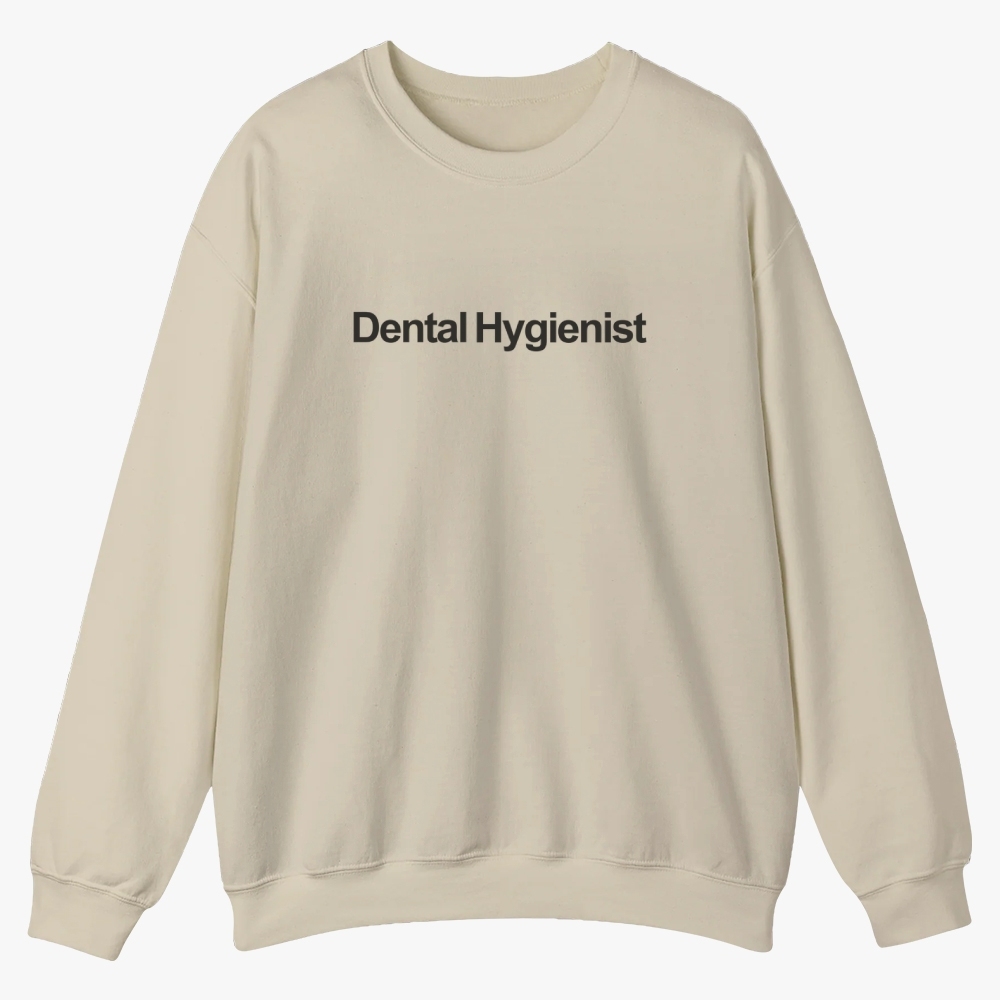 Dental Hygienist Casual Crewneck Sweatshirt-moweekender