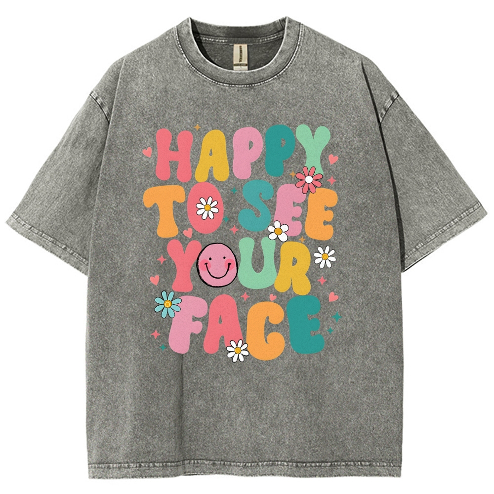 Happy To See You Face Unisex Fit Washed T-Shirt-moweekender