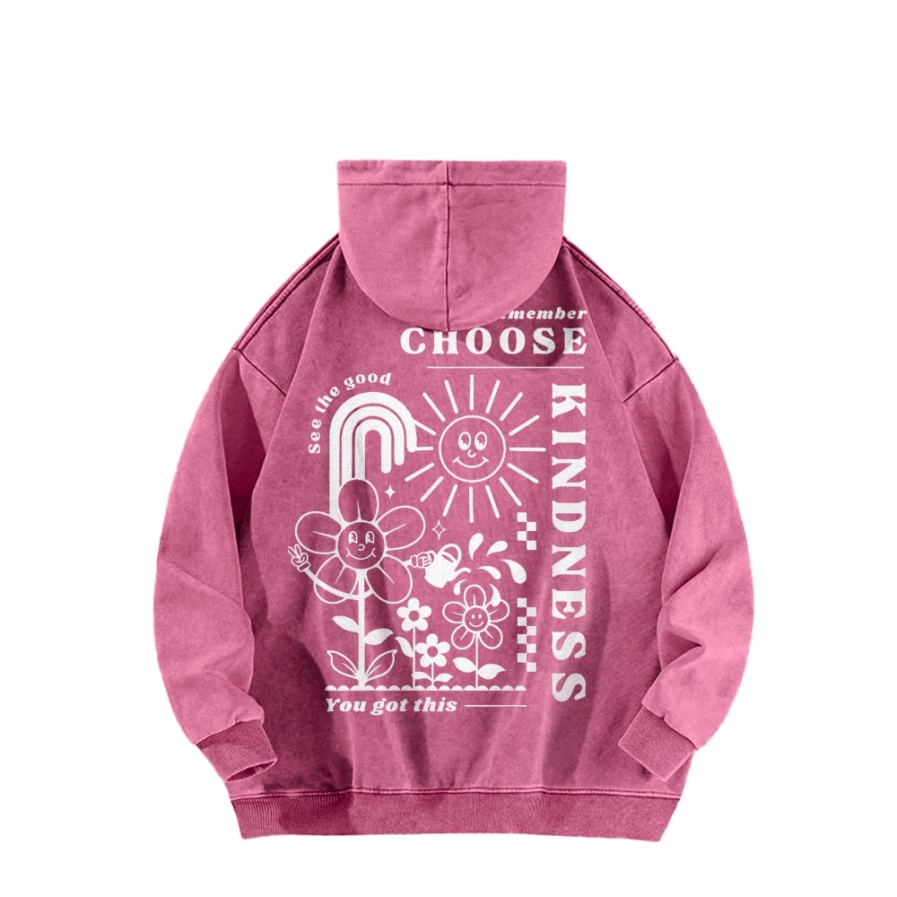 Choose Kindness Casual Washed Hoodie-moweekender