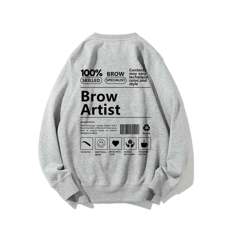 Brow Artist Casual Crewneck Sweatshirt-moweekender