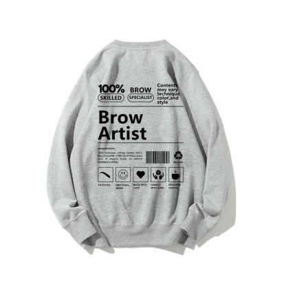 Brow Artist Casual Crewneck Sweatshirt-moweekender