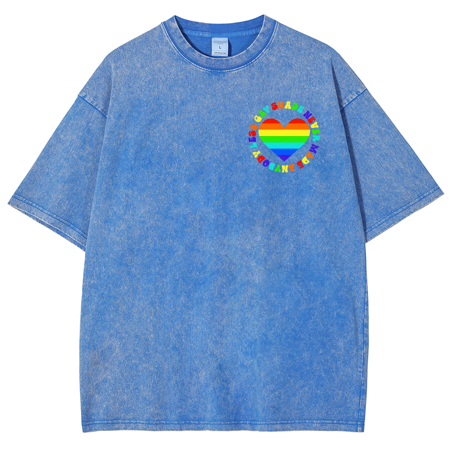 Shade Never Made Anyboday Less Gay Unisex Fit Washed Oversized T-Shirt-moweekender