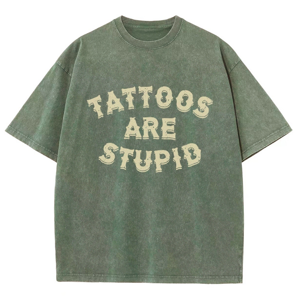 Tattoos are Stupid Vintage Snowflake Washed T-Shirt-moweekender