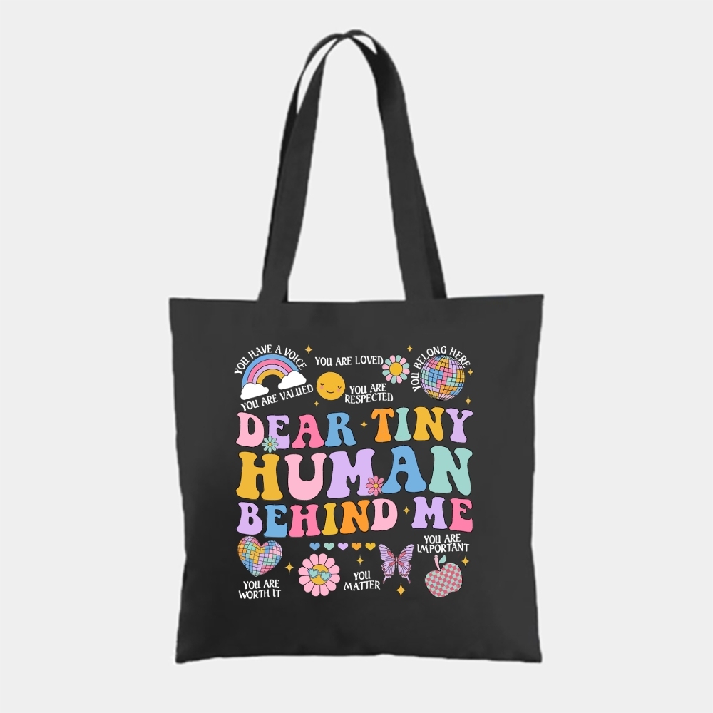 Dear Tiny Human Behind Me Tote Bag-moweekender