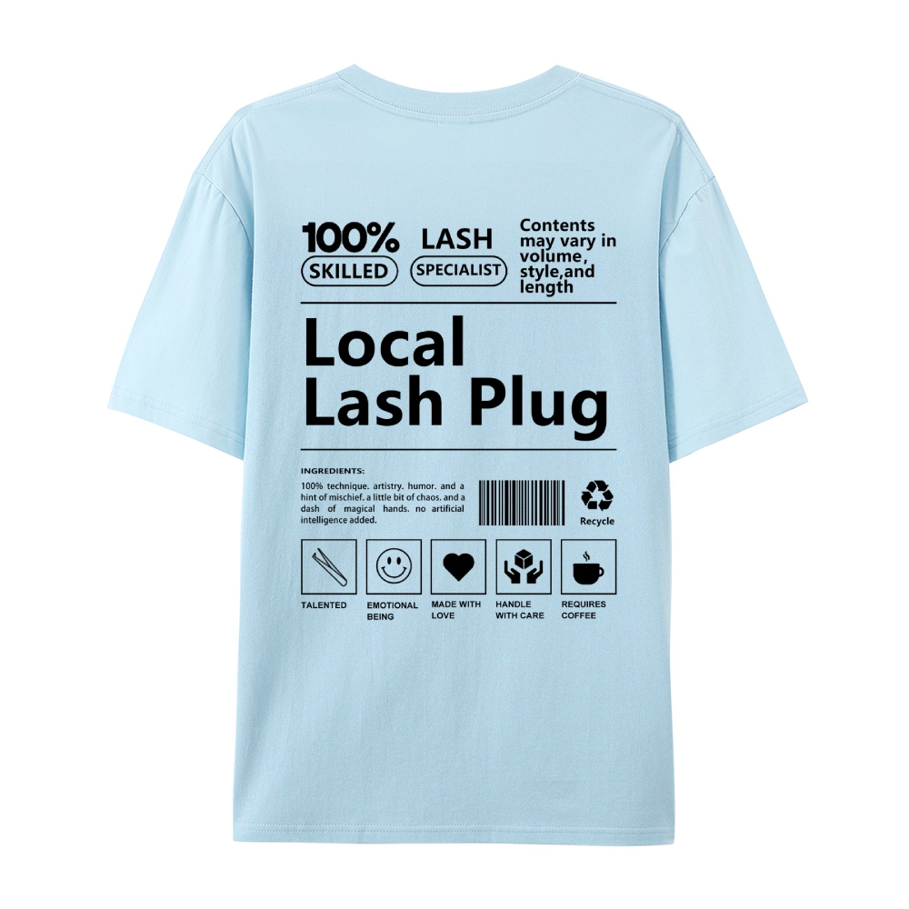 Local Lash Plug Casual Short Sleeve T-Shirt-moweekender