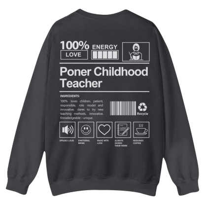 Poner Childhood Teacher Casual Crewneck Sweatshirt