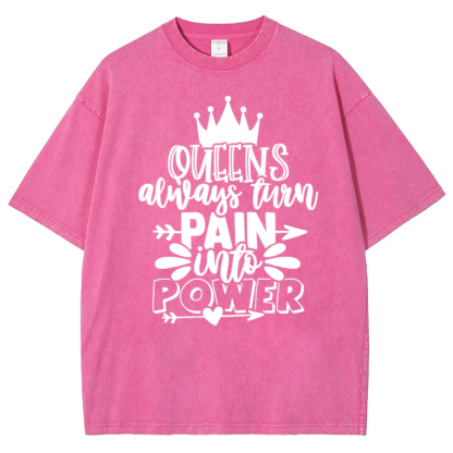 Queens Always Turn Pain Intro Power Vintage Snowflake Washed T-Shirt-moweekender
