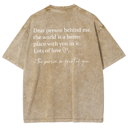 Dear Person Behind Me... Washed Oversized T-Shirt-moweekender