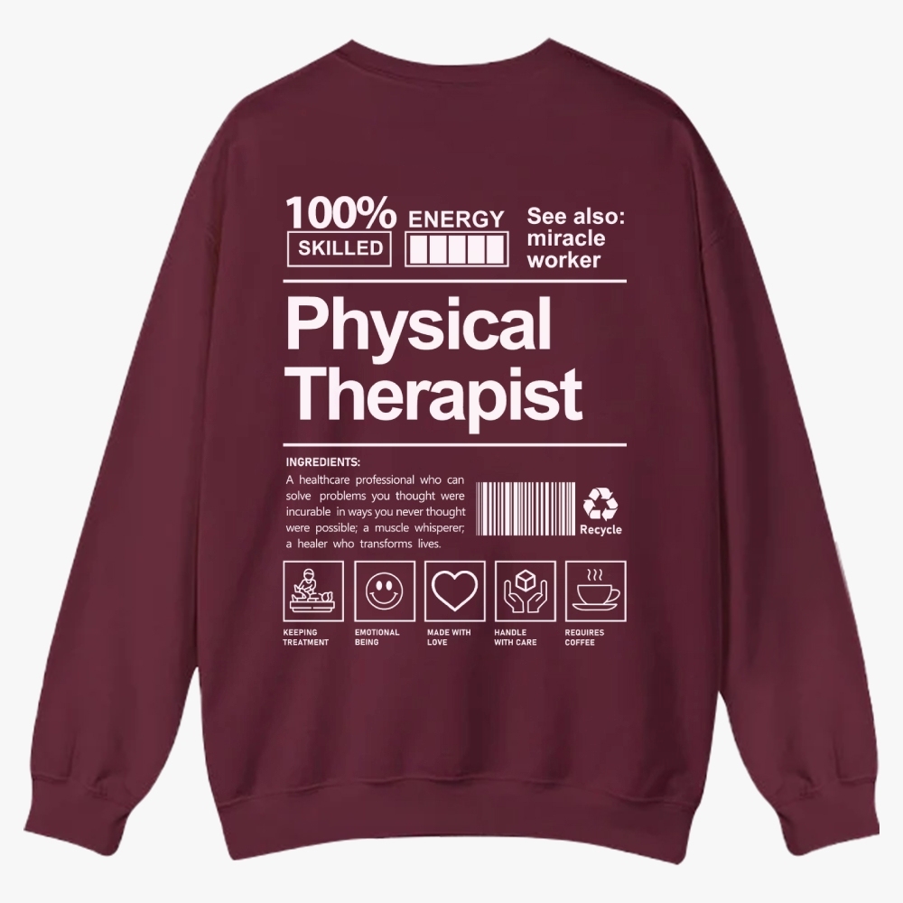 Physical Therapist Casual Crewneck Sweatshirt