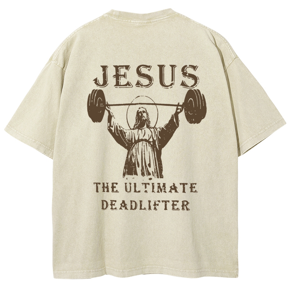 Jesus The Ultimate Deadlifter Washed T-shirt-moweekender