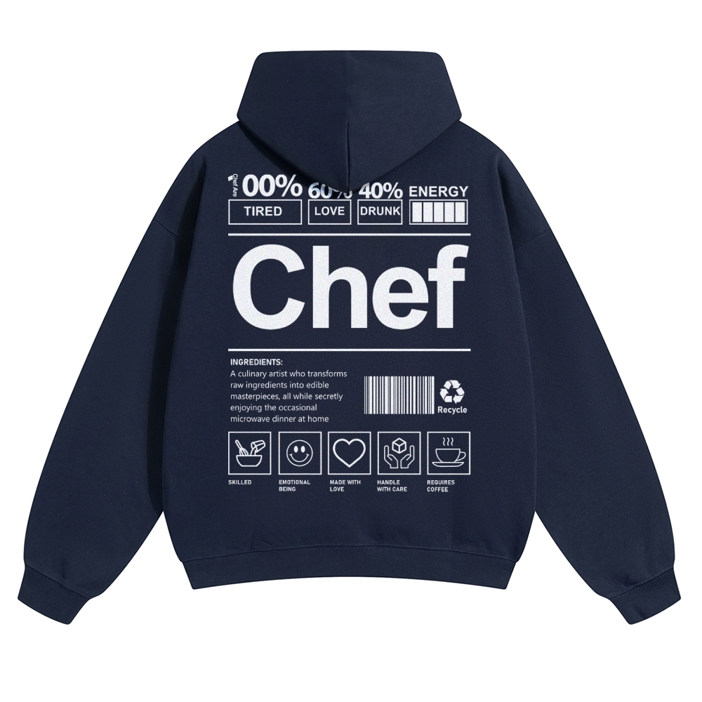 Chef Are 100%Tired 60%Love 40%Drunk Solid Color Hoodie