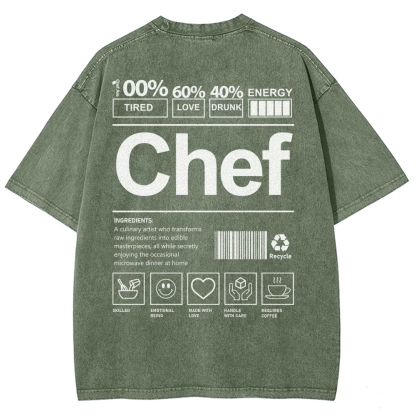 Chef are 100%Tired 60%Love 40%Drunk Unisex Fit Washed T-Shirt