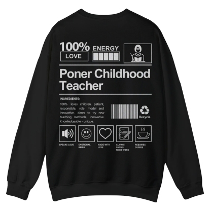 Poner Childhood Teacher Casual Crewneck Sweatshirt