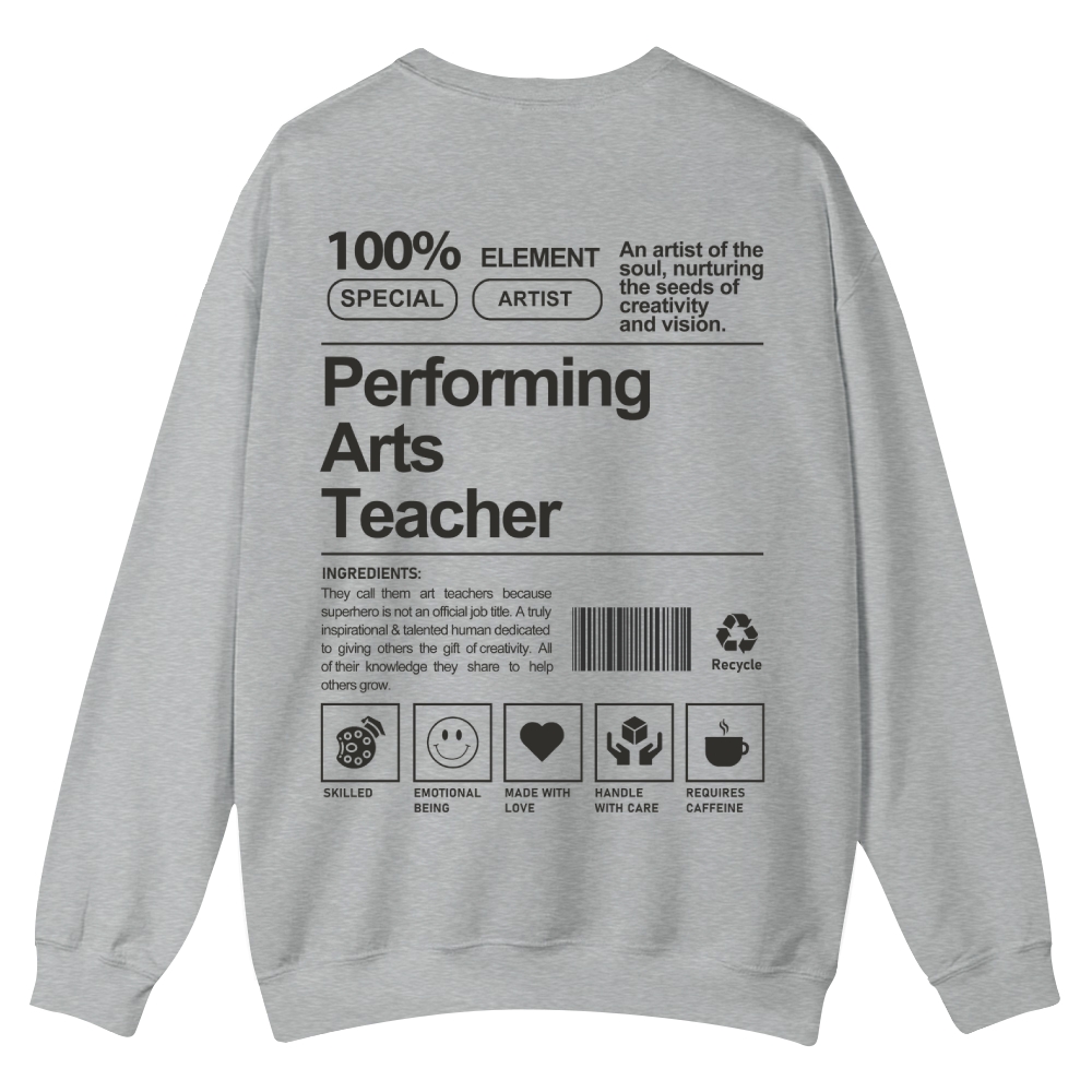 Performing Arts Teacher Casual Crewneck Sweatshirt-moweekender
